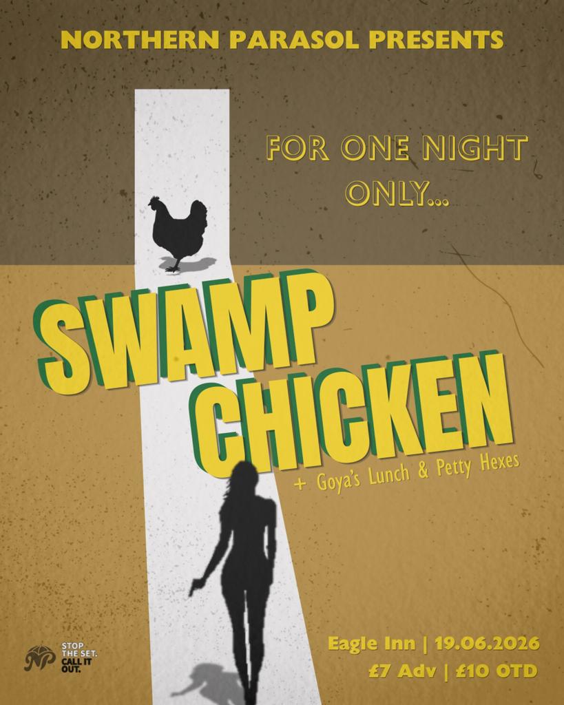 Northern Parasol Presents... Swamp Chicken | Ft. Goya's Lunch & Petty Hexes