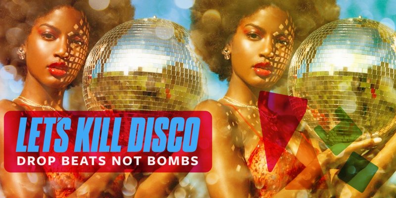 Let's Kill Disco