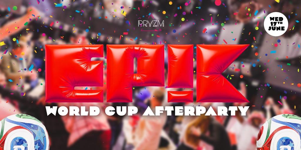 EPIK Wednesdays ⚽ World Cup After Party