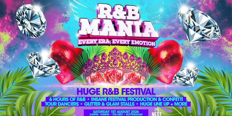 RNB MANIA | Nottingham's R&B Festival!