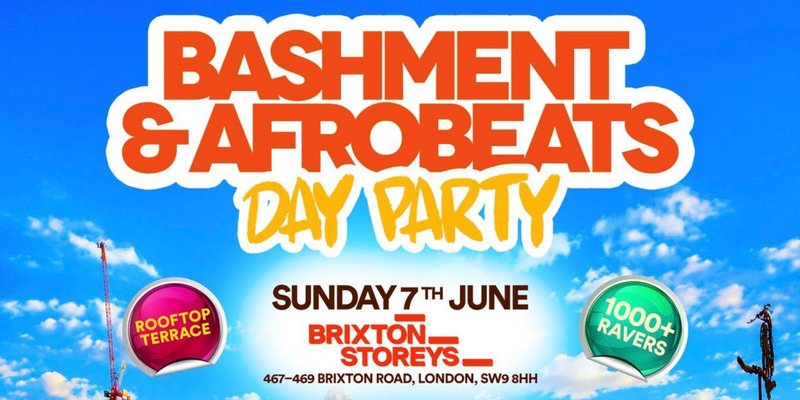 Bashment & Afrobeats - Rooftop Day Party - Everyone Free Before 6pm