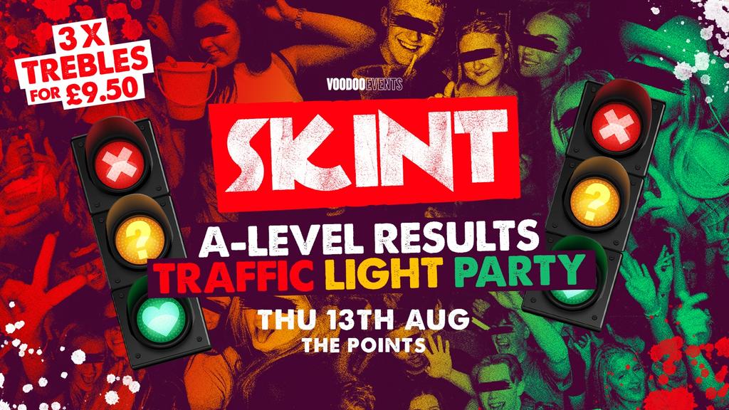 SKINT THURSDAYS | A-LEVEL RESULTS PARTY!🚦| 3 TREBLES £9.50 ALL NIGHT LONG! 🥤