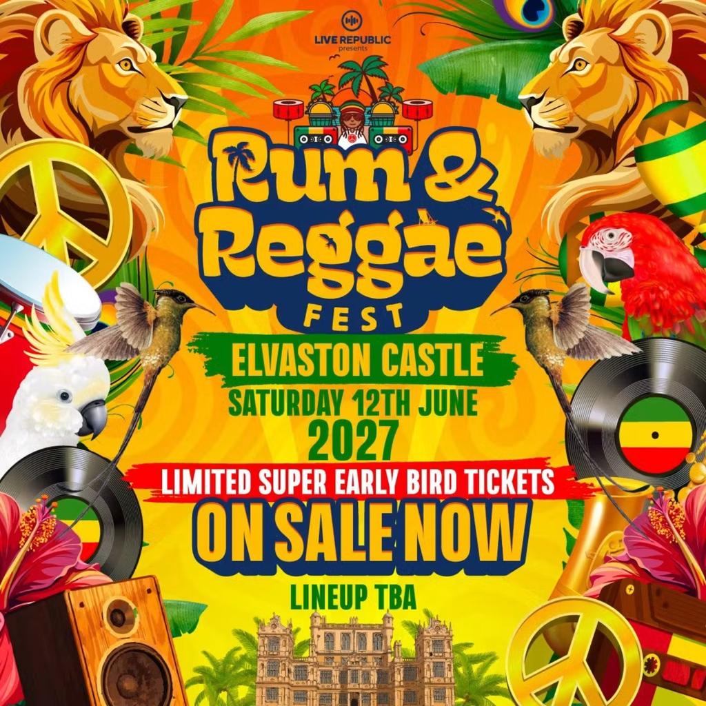 Rum & Reggae Fest 2027 | Elvaston Castle, Derby