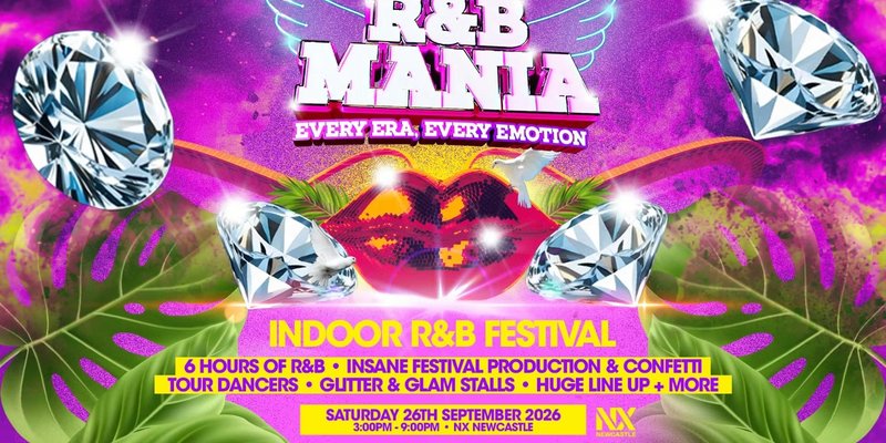 RNB MANIA | Newcastle's R&B Festival