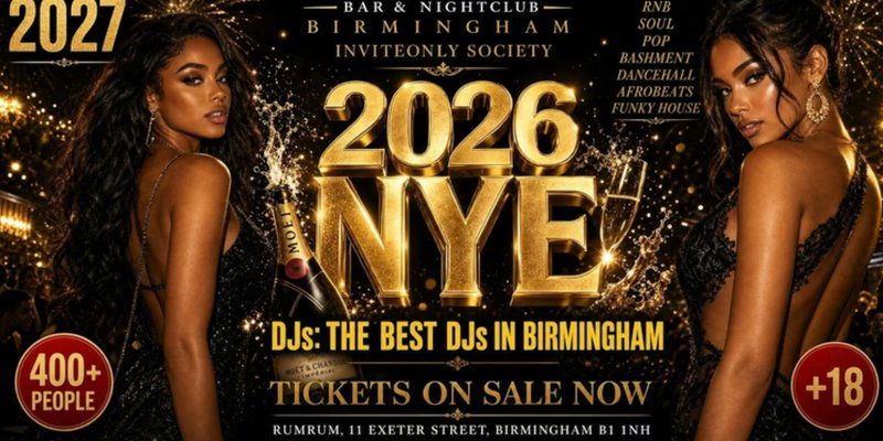 🎁 NYE EVE PARTY 2026 -2027 - 31ST DEC 🔥 TICKET ONLY EVENT
