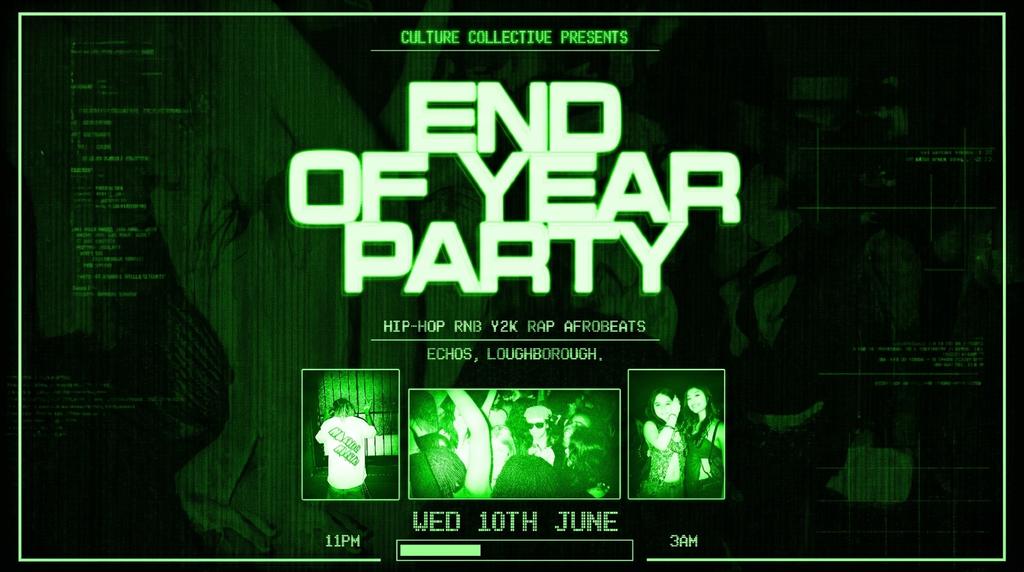 END OF YEAR PARTY! - CULTURE COLLECTIVE