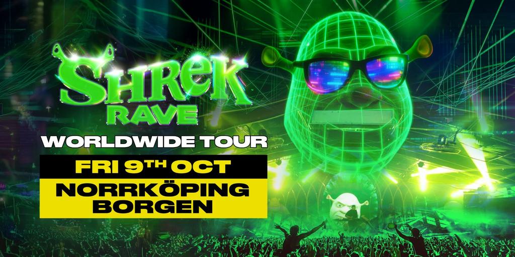 Shrek Rave Is Coming To Norrkoping!