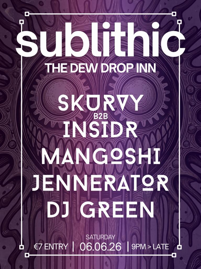 Sublithic @ The Dew Drop Inn