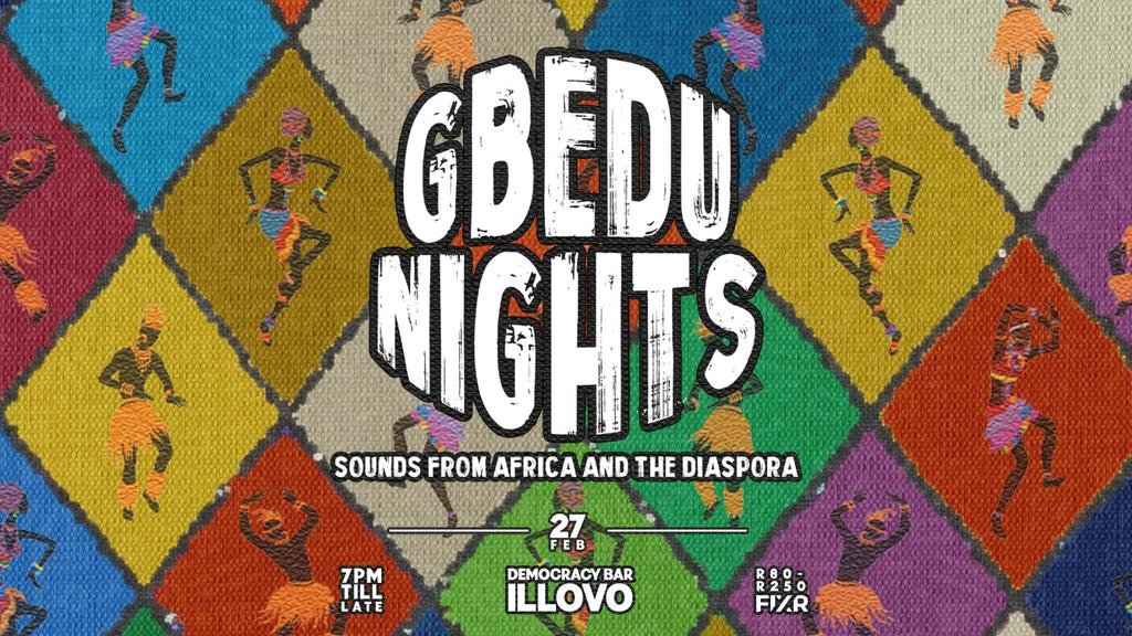 Gbedu Nights: Women's Month Edition