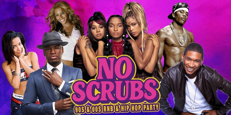 No Scrubs: 90s & 00s R&B Party (Dublin)