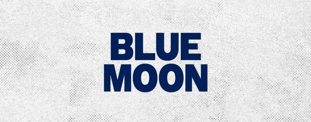 BLUE MOON