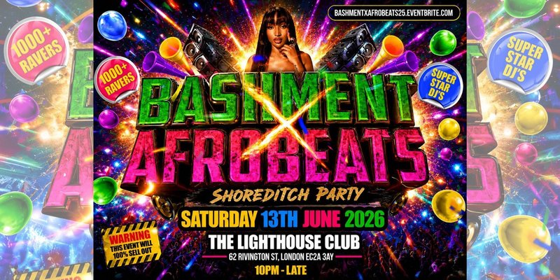 Bashment X Afrobeats - Shoreditch Party