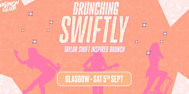 Brunching Swiftly Brunch - Glasgow
