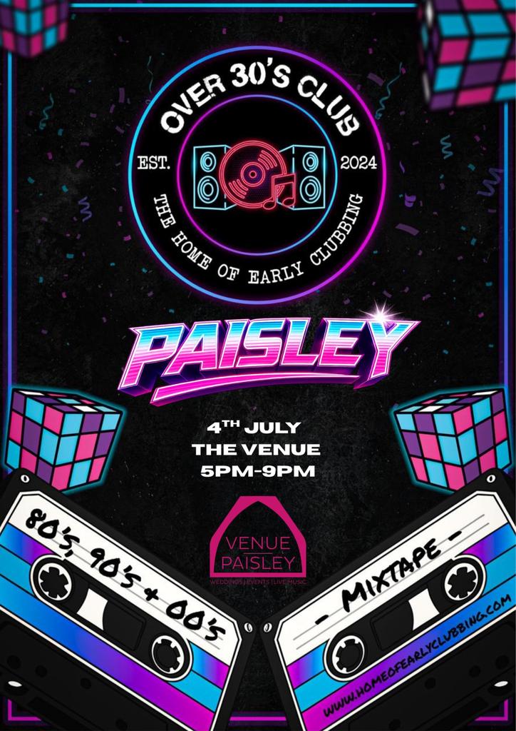Over 30s Club Presents Daytime Disco: Paisley