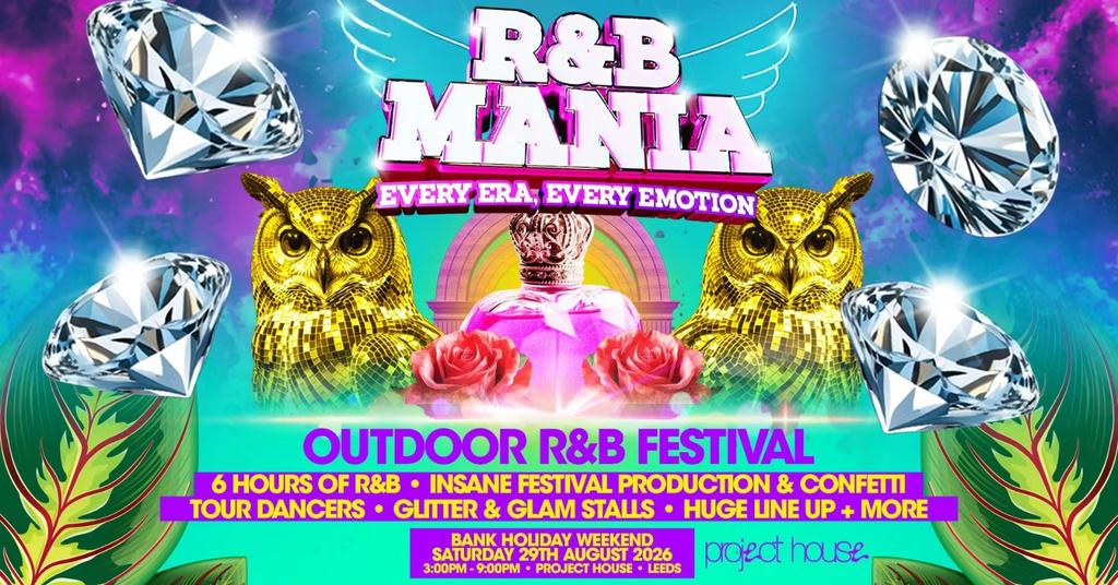 RNB MANIA | Leeds' Outdoor R&B Festival