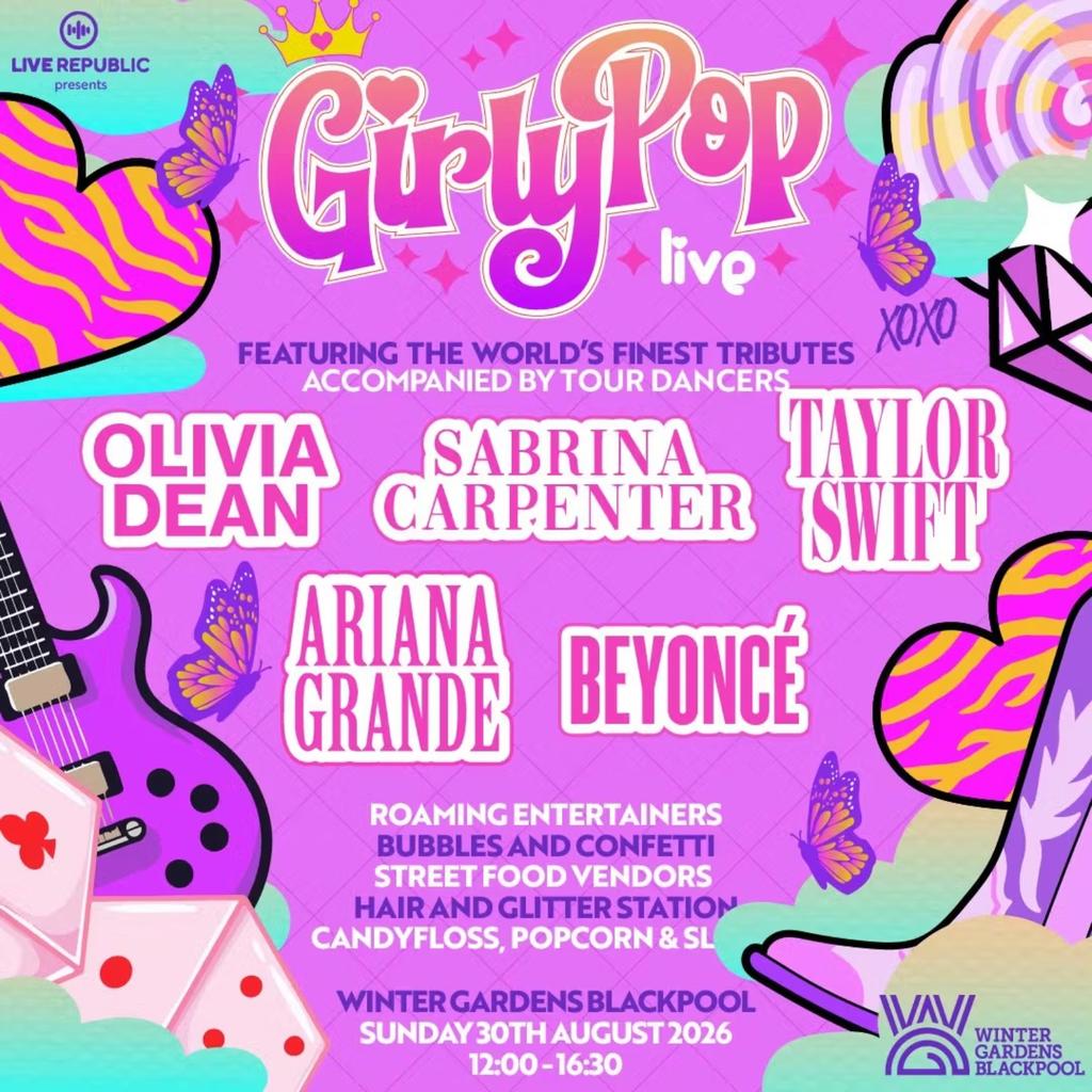 GirlyPop Live | Winter Gardens, Blackpool