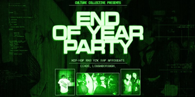 END OF YEAR PARTY! - CULTURE COLLECTIVE