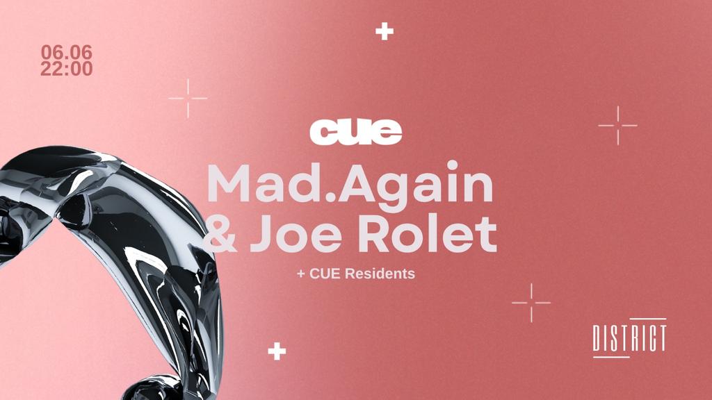 CUE w. Mad.Again & Joe Rolét