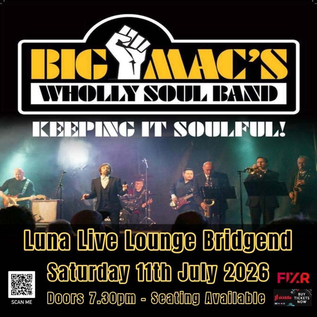Big Macs Wholly Soul Band LIVE at Luna!