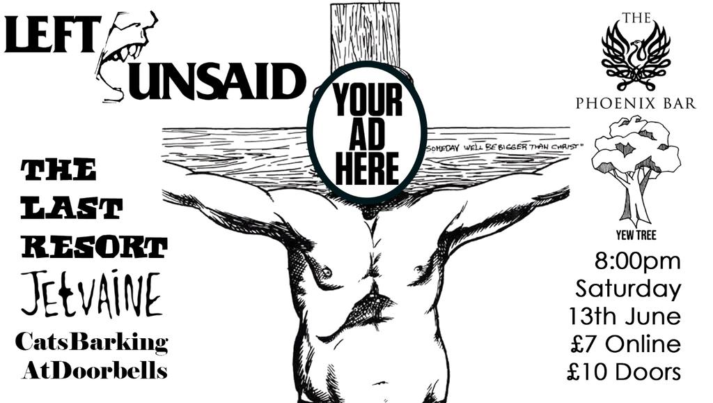 YEW TREE PRESENTS: LEFT UNSAID & SUPPORT