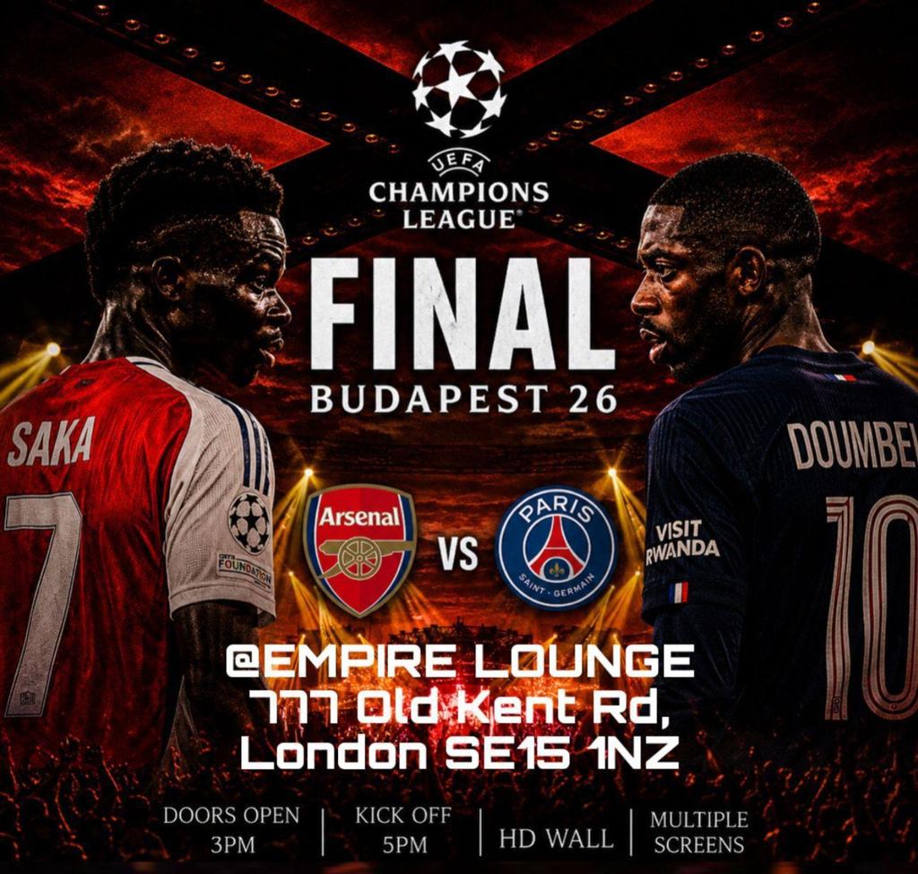 Arsenal VS PSG - Champions League Final - SOUTH LONDON LIVE WATCH ALONG