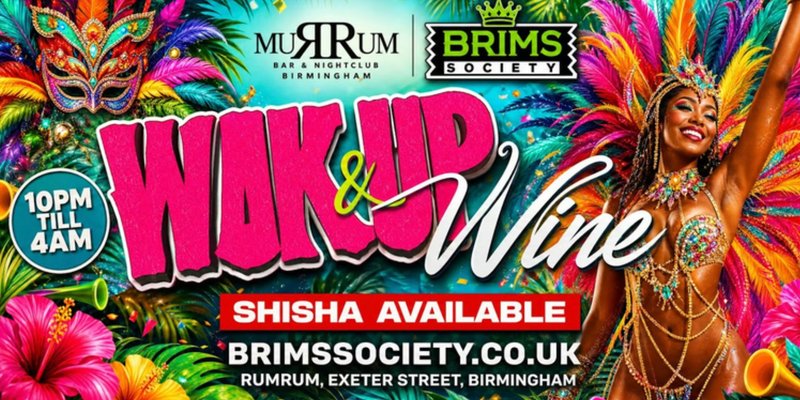 🔥 WUK UP & WINE – Birmingham Carnival Vibes ALL NIGHT! 🔥