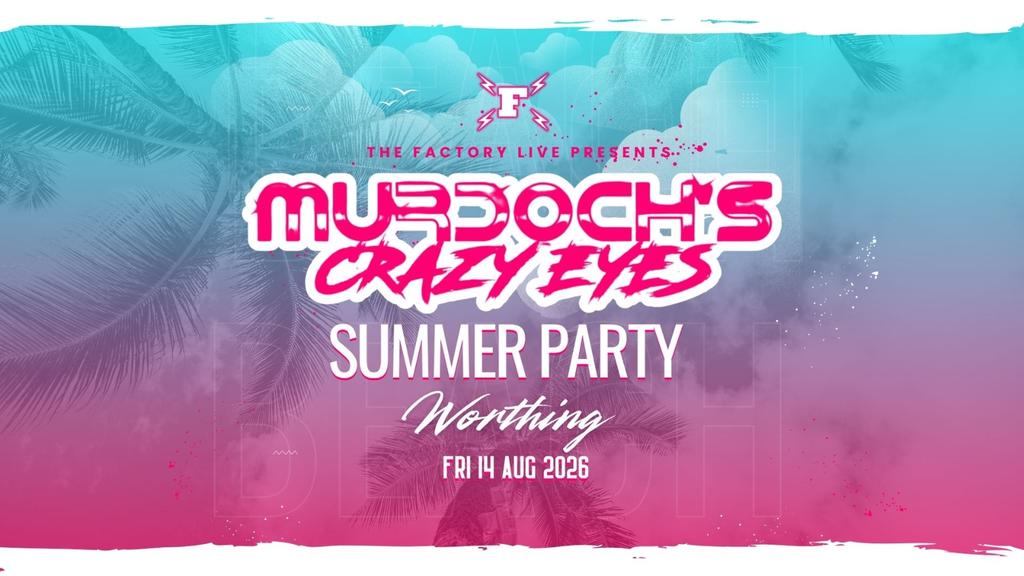 Murdoch's Crazy Eyes: Summer Party