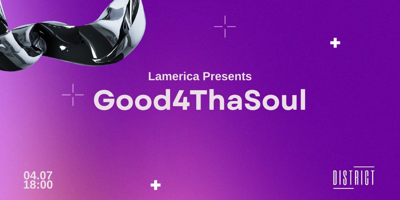Lamerica Presents - Good4ThaSoul