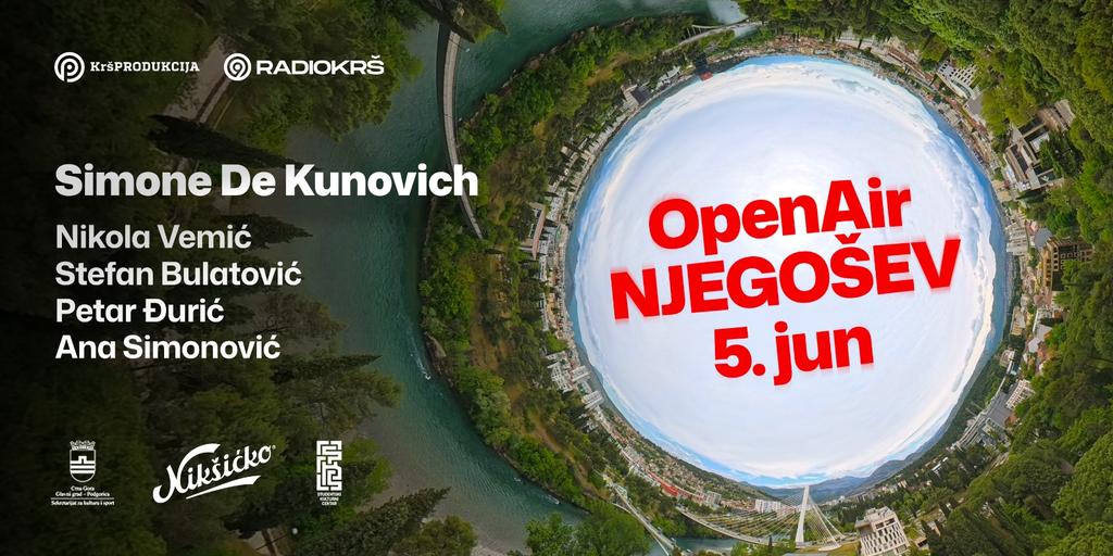 KRŠ Presents: Podgorica OPEN AIR - Simone De Kunovich