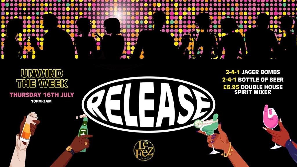 Release Thursdays- Your midweek social