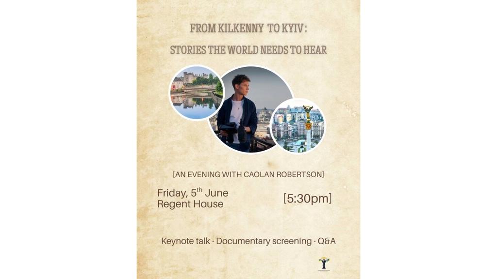From Kilkenny to Kyiv: Stories the World Needs to Hear