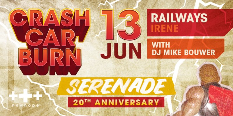 CrashCarBurn – 20 Year Serenade anniversary!