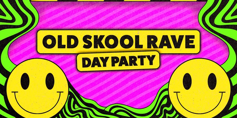 Old Skool Day Rave 🙂