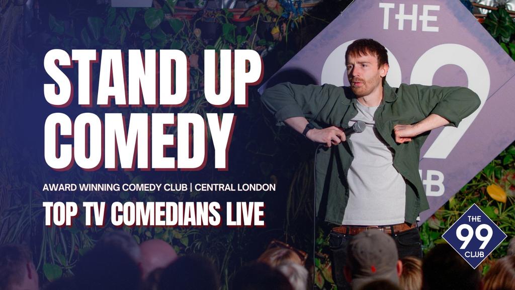The 99 Club Comedy Show – Award-Winning Stand-Up