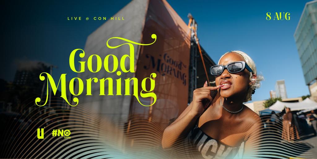 Good Morning - August