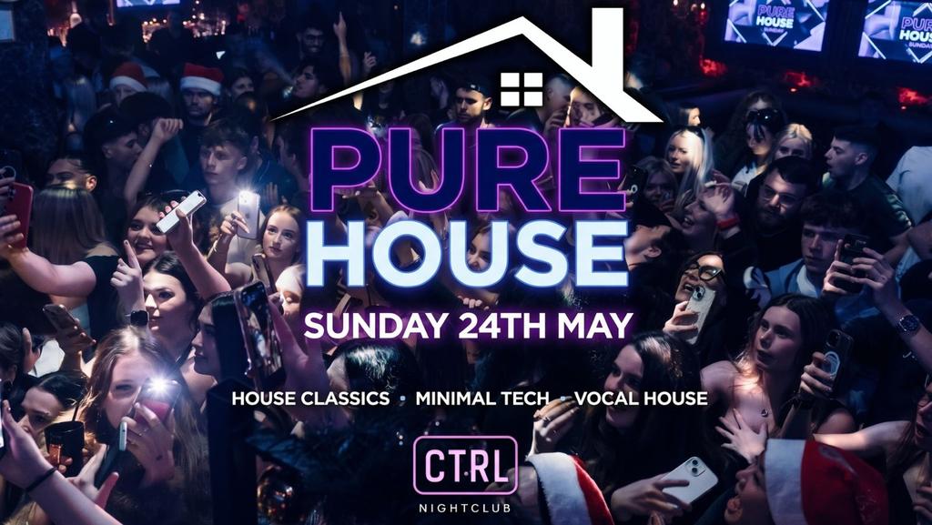 Pure House
