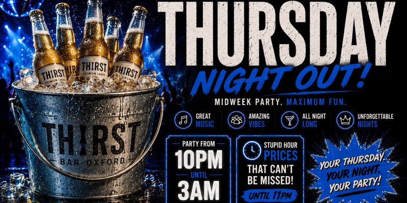 Thursday at Thirst