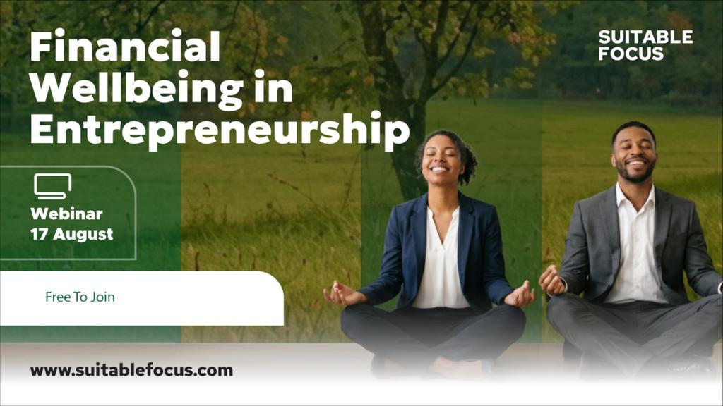 (Webinar) Financial Wellbeing in Entrepreneurship