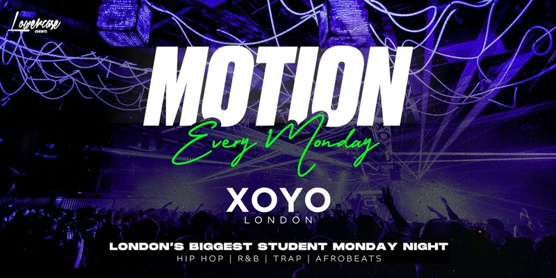 MOTION Every Monday