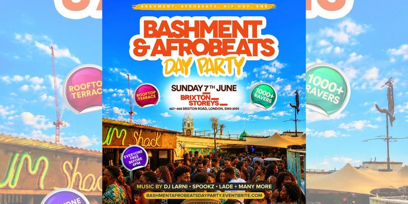 Bashment & Afrobeats - Rooftop Day Party - Everyone Free Before 6pm