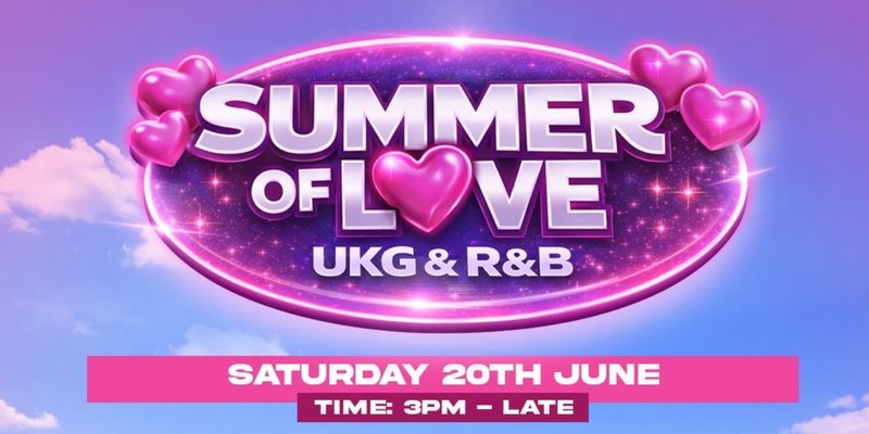 Summer Of Love Part 1   ❤️UKG & RnB