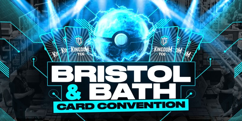 Bristol & Bath Card Convention | 22nd August