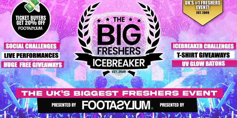 Oxford Big Freshers Icebreaker - Presented by FOOTASYLUM -  UK Largest Freshers Events - Sold Out 10 Years Running 🏆