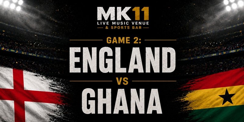 England vs Ghana @ MK11