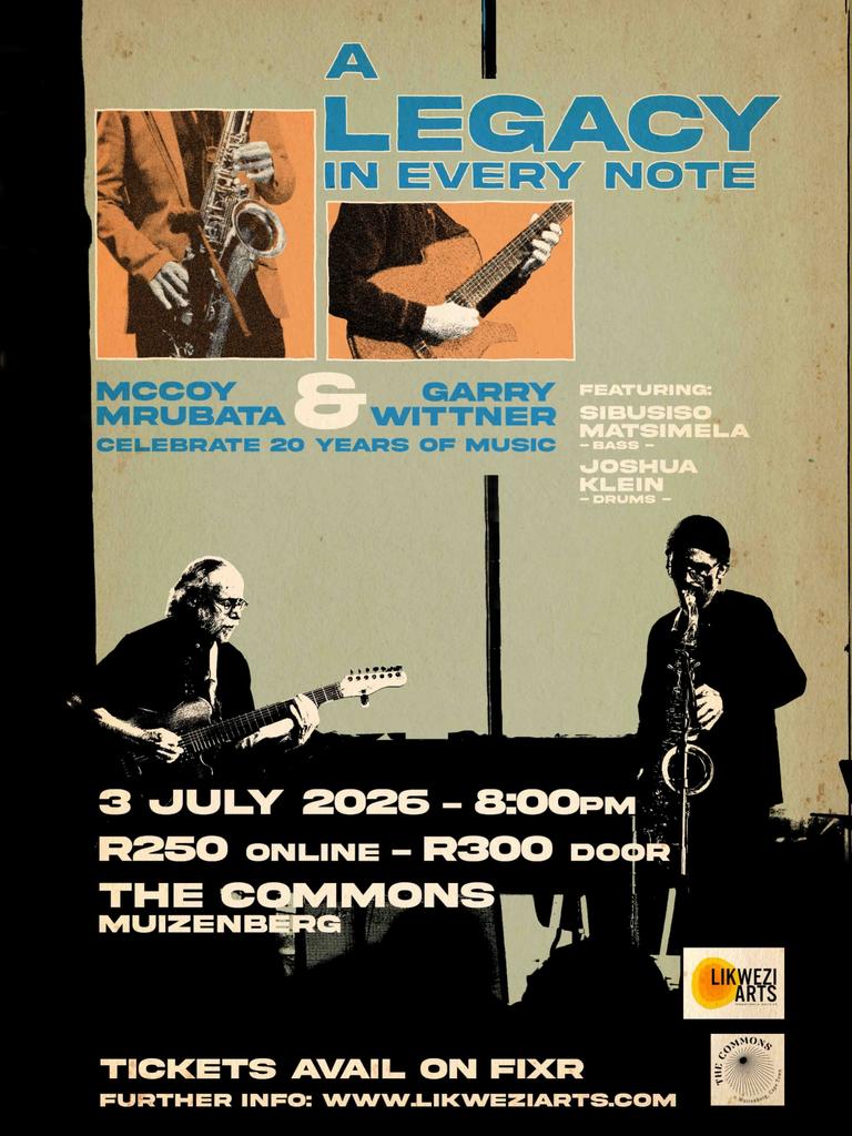 A Legacy In Every Note: McCoy Mrubata & Garry Wittner