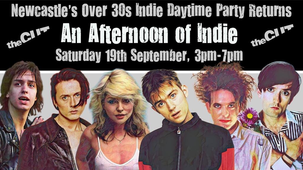 NEWCASTLE: An Afternoon of indie - Indie for the over 30s: 19th September, 3pm-7pm