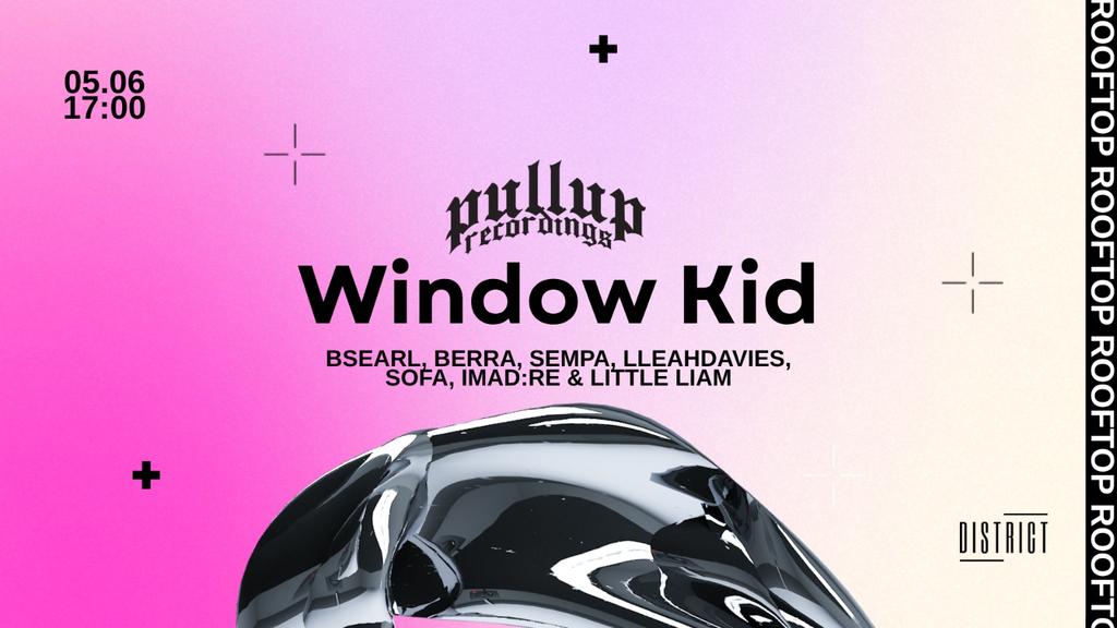 PullUp w/ Window Kid - 8th Birthday Rooftop Party