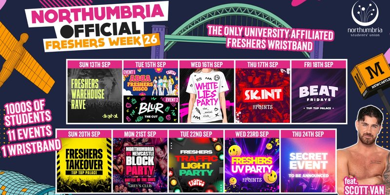 THE OFFICIAL NORTHUMBRIA UNIVERSITY FRESHERS WRISTBAND - INC. MOVE IN WEEK + FRESHERS WEEK!