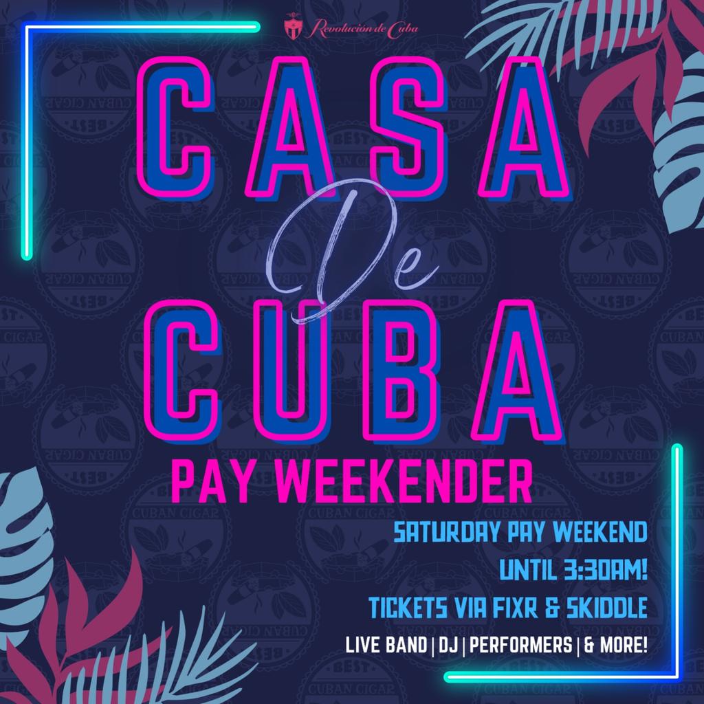 CASA de CUBA - PAY WEEKEND