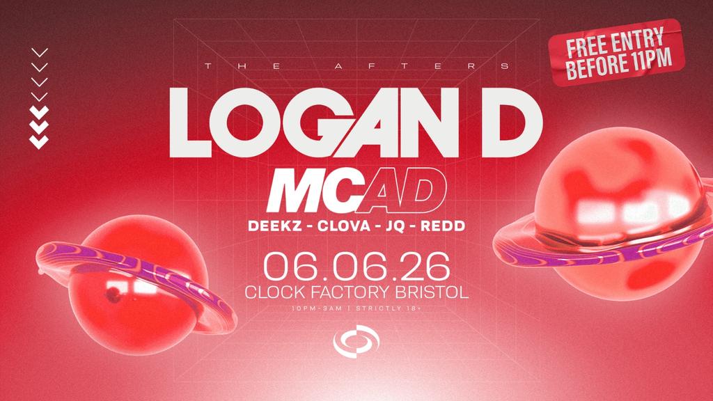 Logan D & MC AD [Bristol's FREE After Party]